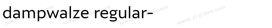 dampwalze regular字体转换